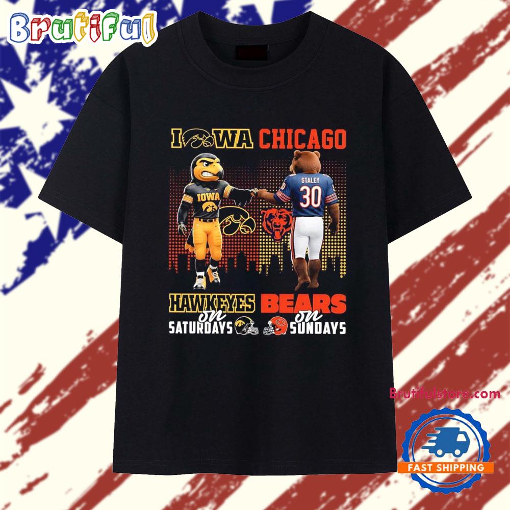 Iowa Hawkeyes on Saturdays Chicago Bears on Sundays mascot T Shirt