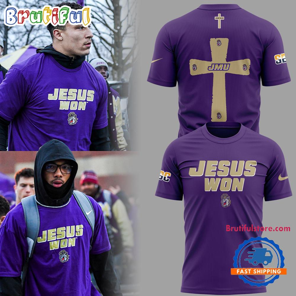 James Madison Dukes Football 2025 JESUS WON T Shirt
