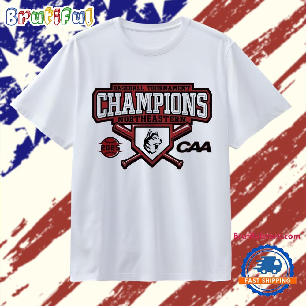 Northeastern Huskies Baseball Tournament Champions 2025 T Shirt