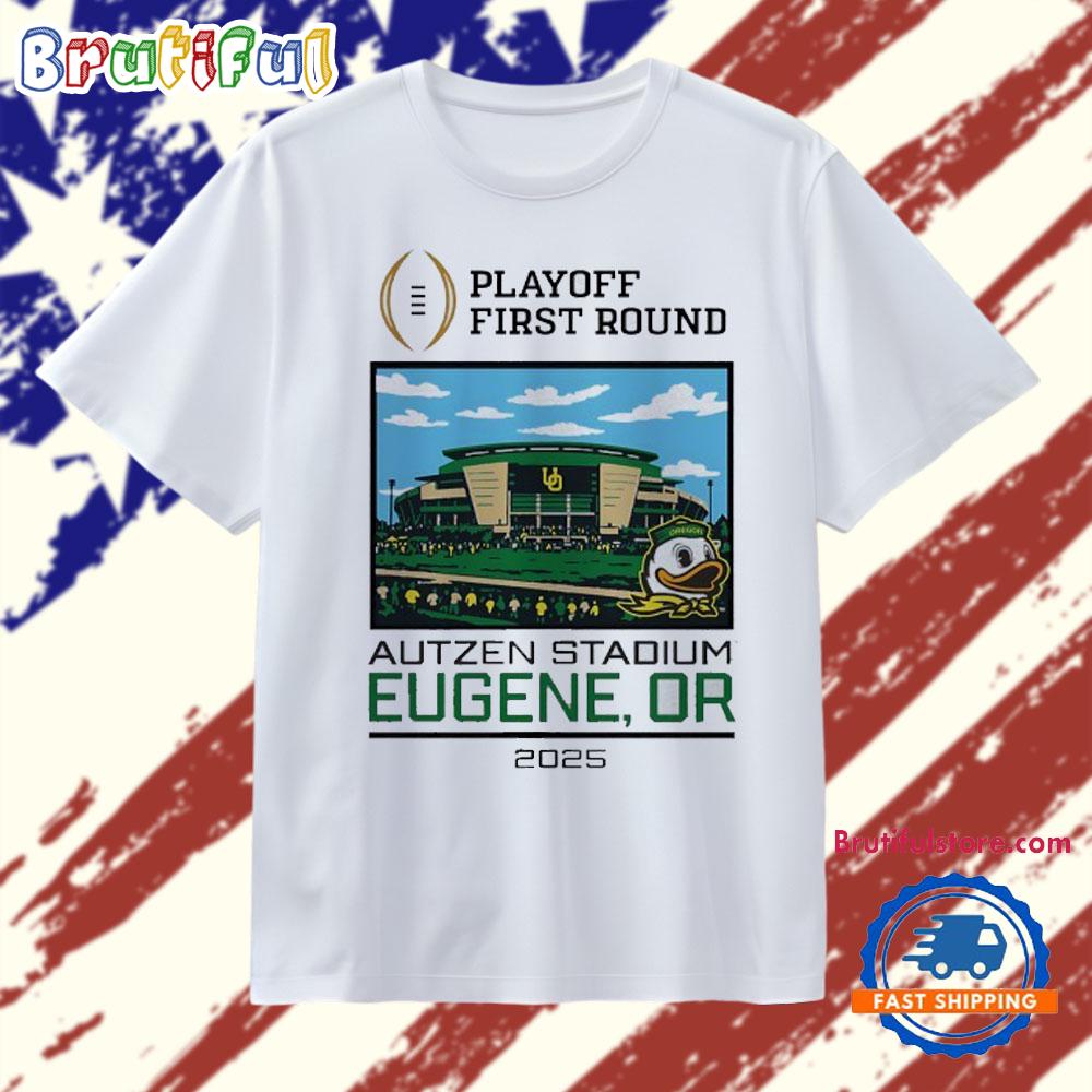Oregon Ducks 2025 CFP 1st Round live from Autzen Stadium T Shirt