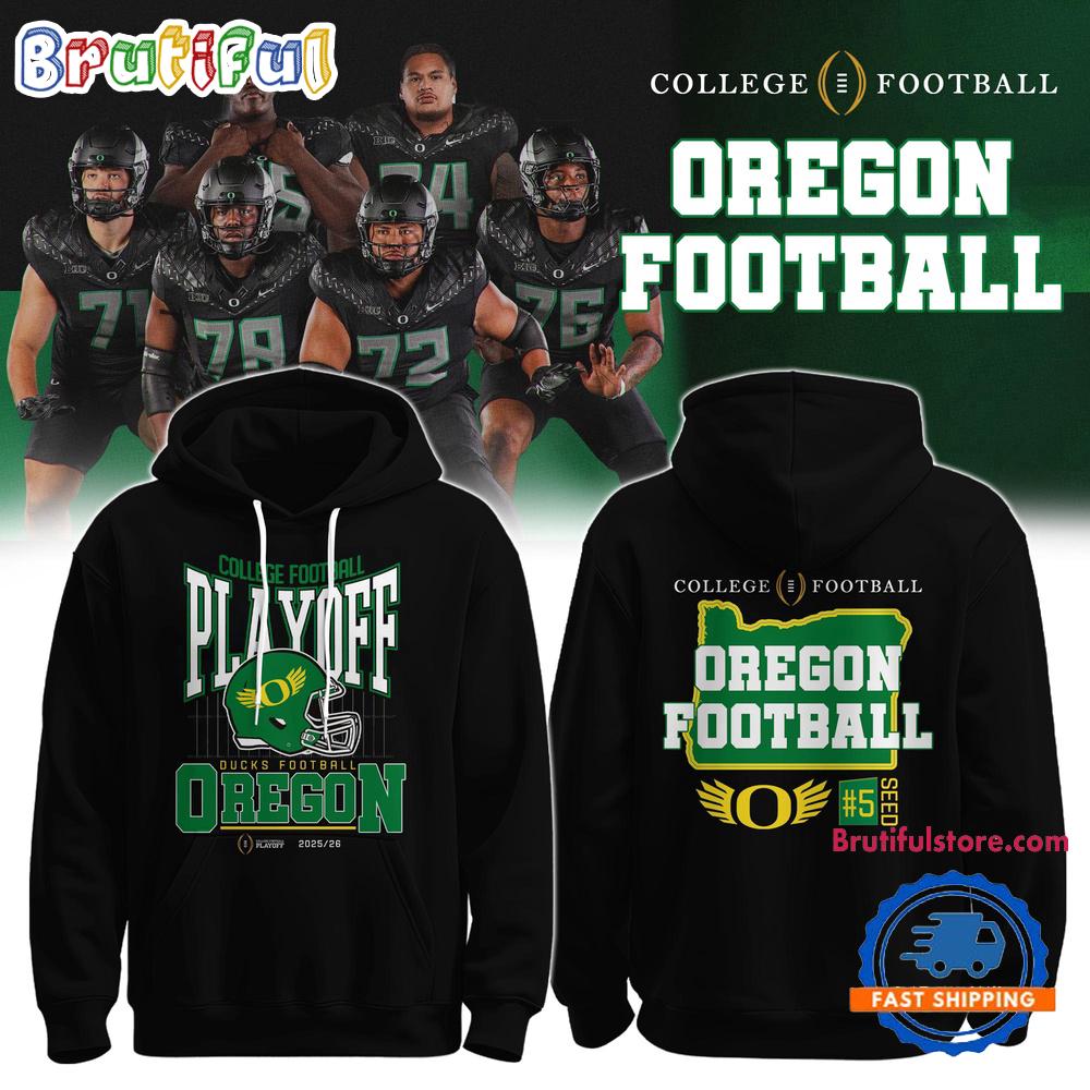 Oregon Ducks 2025-26 College Football Playoff Limited Edition Hoodie Shirt