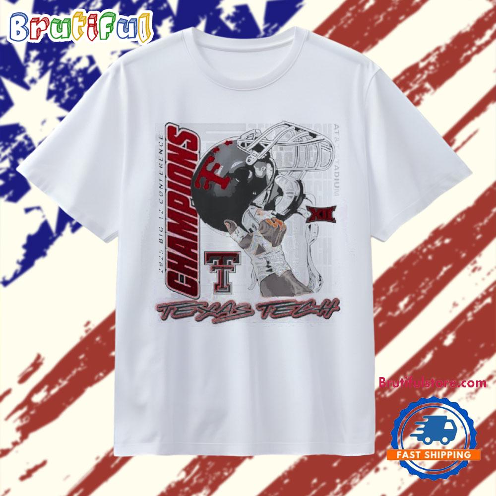 Raise Em Up 2025 Big 12 Conference Champions Texas Tech Red Raiders Helmet T Shirt