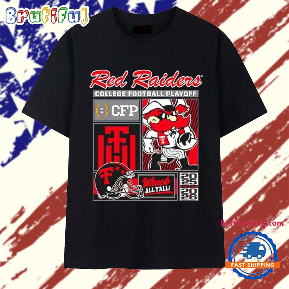 Texas Tech Red Raiders 2025-2026 CFP Wreck all y’all mascot T Shirt