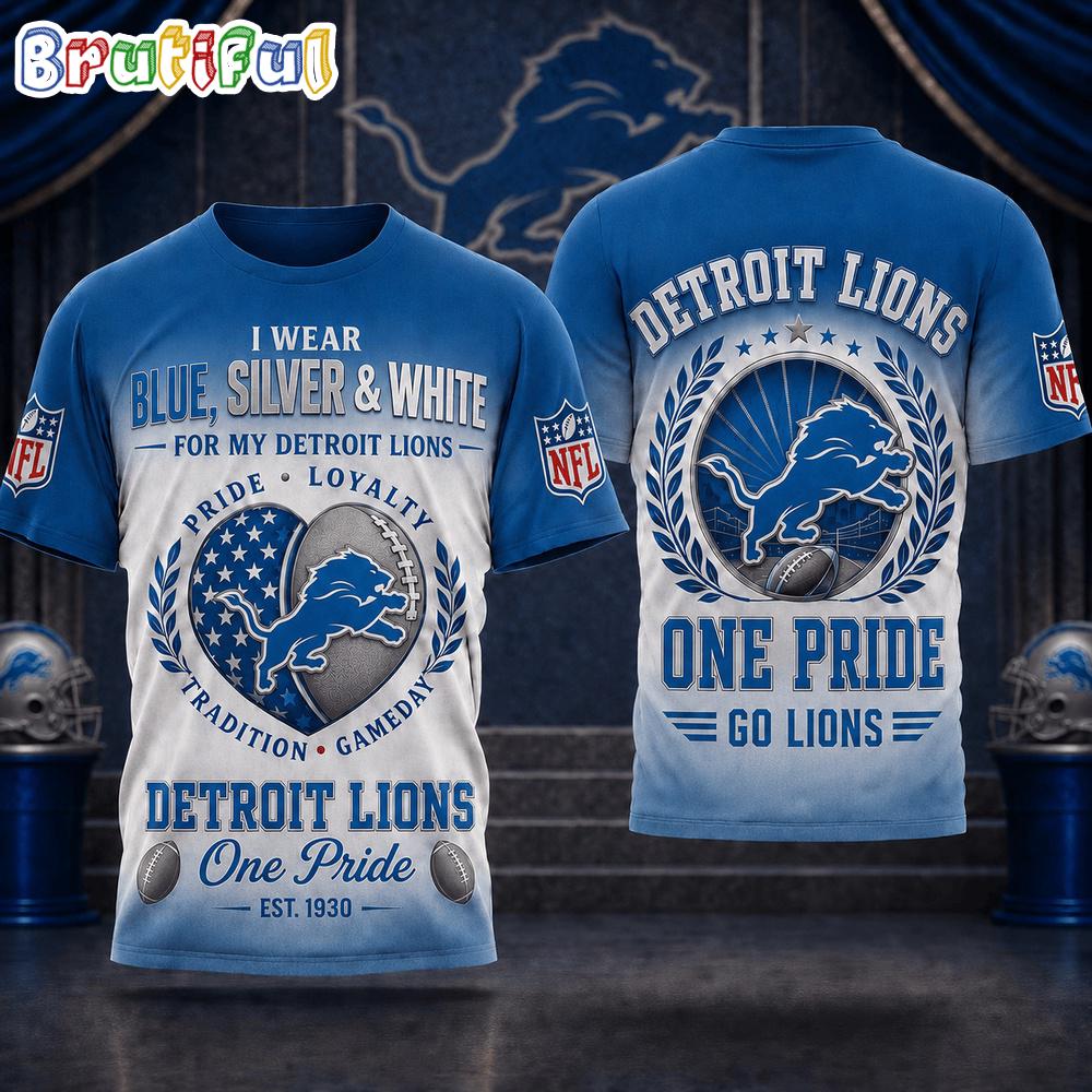 Detroit Lions NFL Pride Loyalty Tradition 3D Shirt Detroit Lions NFL Pride Loyalty Tradition 3D Shirt