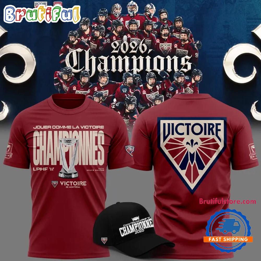 Montreal Victoire 2026 PWHL Walter Cup Champions New Design T Shirt Montreal Victoire 2026 PWHL Walter Cup Champions New Design T Shirt