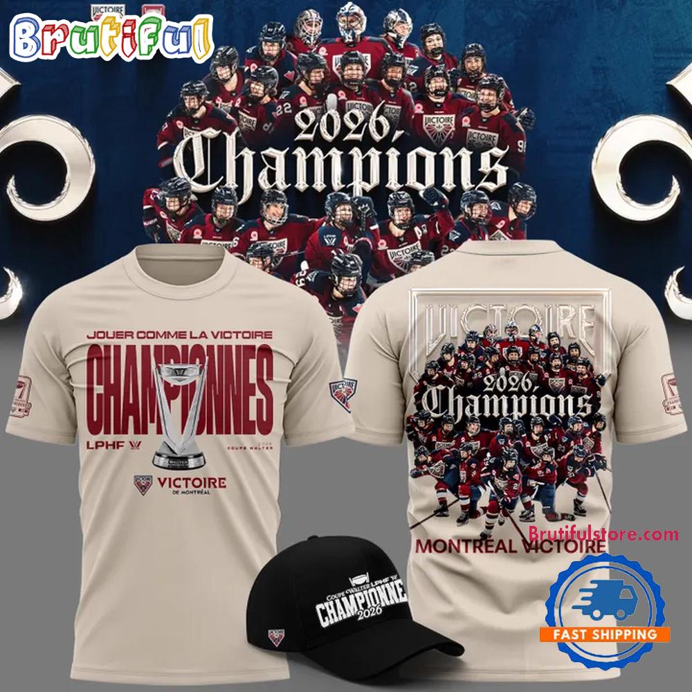 Montreal Victoire 2026 PWHL Walter Cup Champions Team Graphic T Shirt Montreal Victoire 2026 PWHL Walter Cup Champions Team Graphic T Shirt