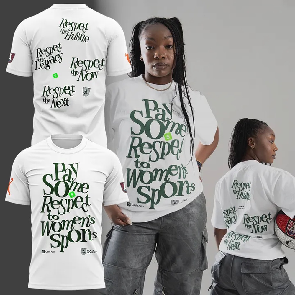 Atlanta Dream Pay Some Honor Limited Edition T Shirt Atlanta Dream Pay Some Honor Limited Edition T Shirt
