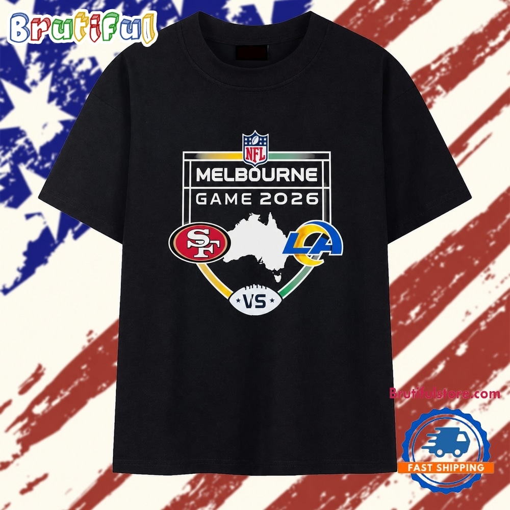 49ers vs Rams NFL 26 Melbourne Game Shield Matchup T Shirt 49ers vs Rams NFL 26 Melbourne Game Shield Matchup T Shirt