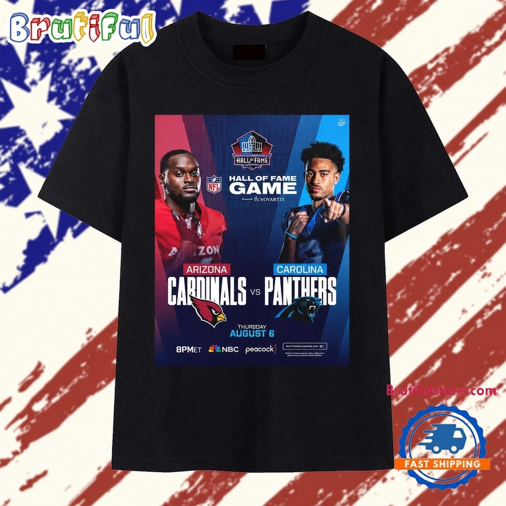 Arizona Cardinals Vs Carolina Panthers Hall Of Fame Game NFL 2026 Unisex T Shirt Arizona Cardinals Vs Carolina Panthers Hall Of Fame Game NFL 2026 Unisex T Shirt