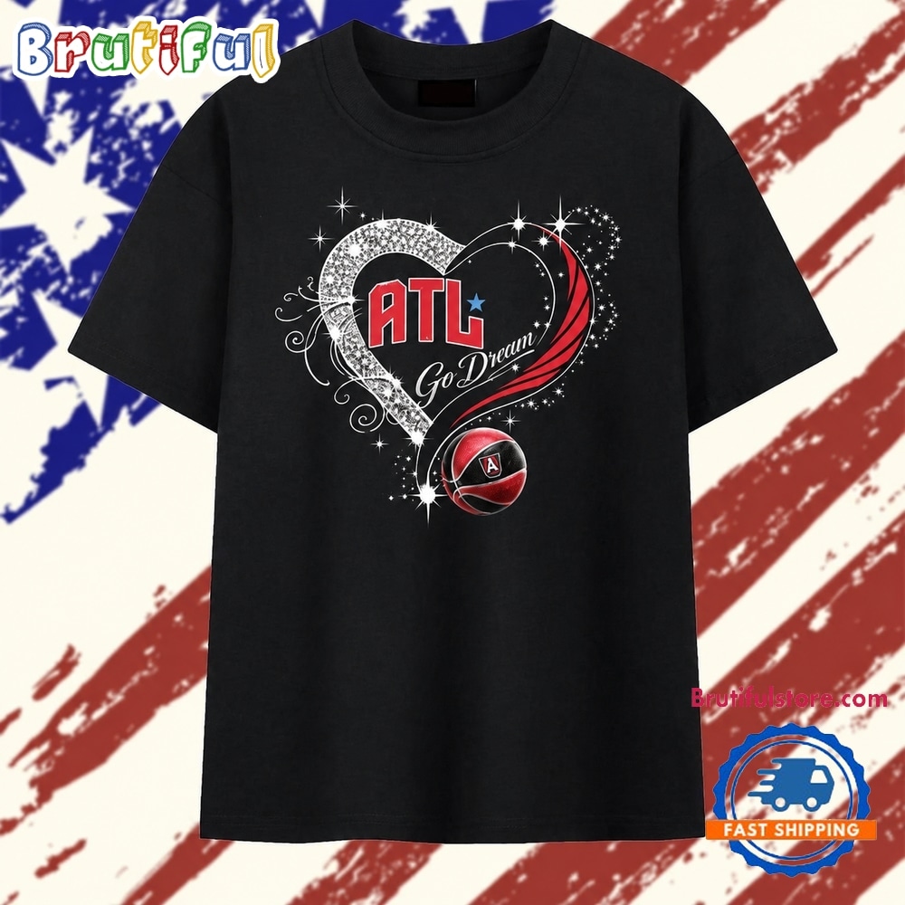 Atlanta Dream Go Dream Heart Sparkle Graphic Basketball T Shirt Atlanta Dream Go Dream Heart Sparkle Graphic Basketball T Shirt