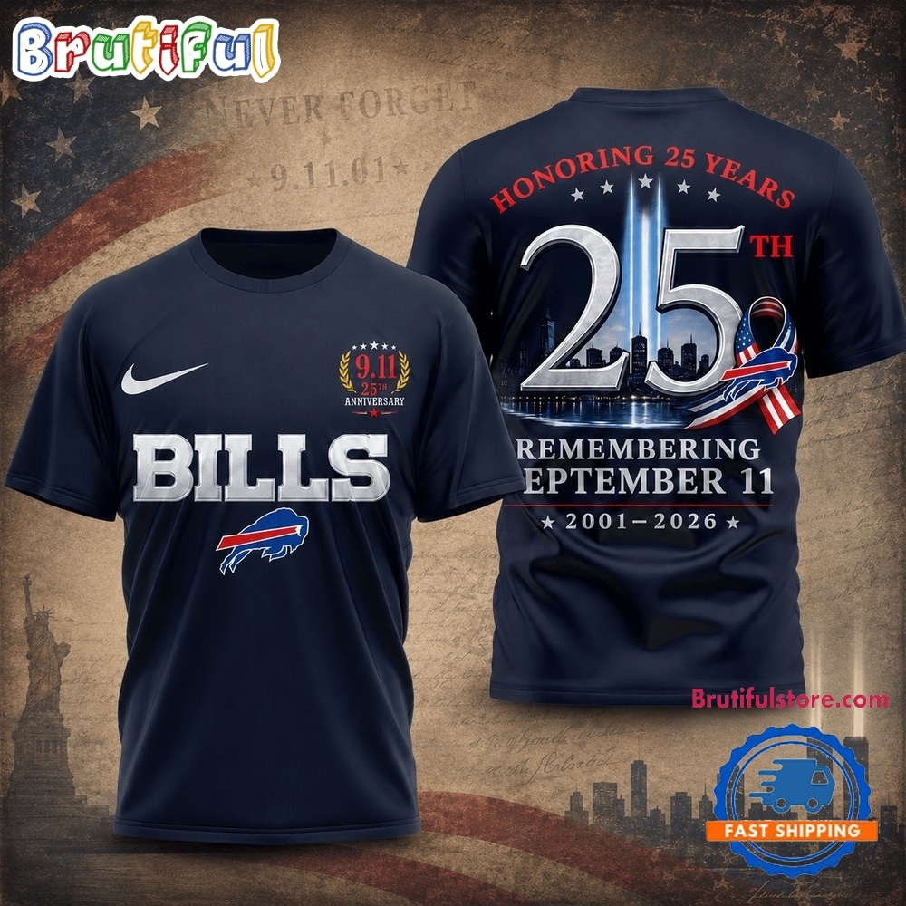 Buffalo Bills NFL Honoring 25 Years Remembering September 11 T Shirt Buffalo Bills NFL Honoring 25 Years Remembering September 11 T Shirt