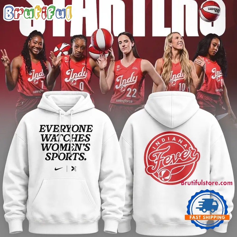 Indiana Fever Everyone Watches Womens Sports White Hoodie Indiana Fever Everyone Watches Womens Sports White Hoodie