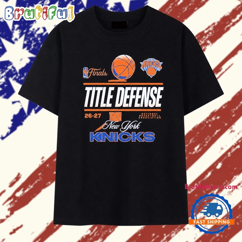 New York Knicks title defense 26 27 NBA Finals T Shirt New York Knicks title defense 26 27 NBA Finals T Shirt