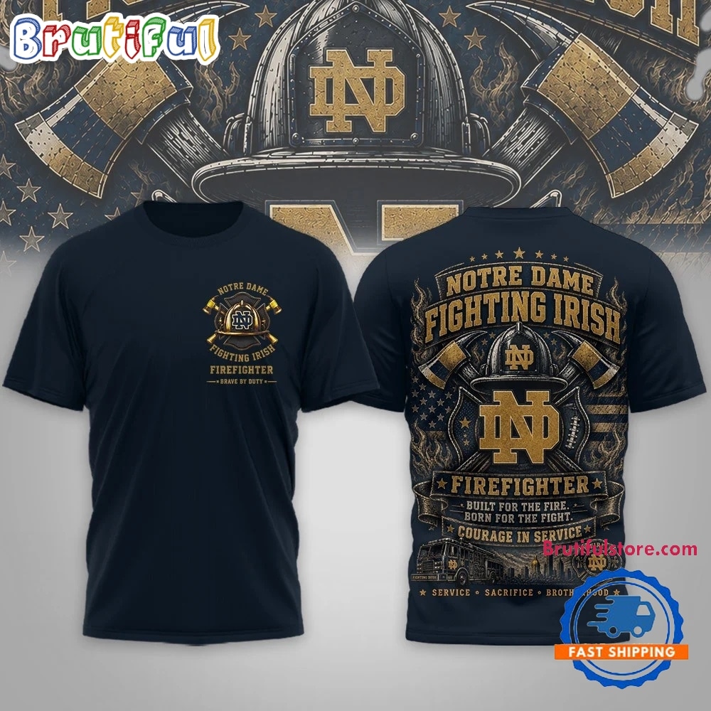 Notre Dame Fighting Irish 2026 NCAA Firefighter Built for the Fire 3D Shirt Notre Dame Fighting Irish 2026 NCAA Firefighter Built for the Fire 3D Shirt