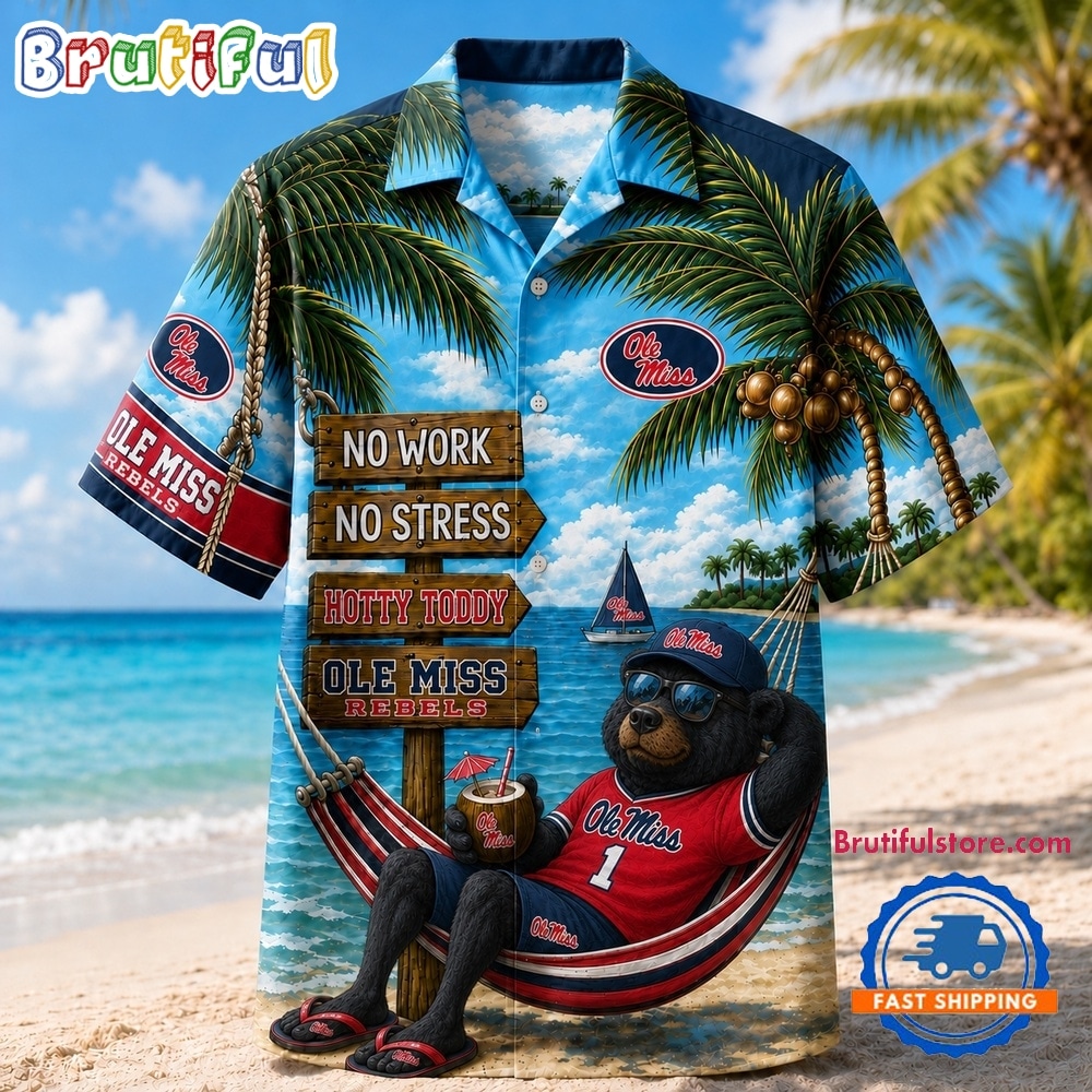 Ole Miss Rebels NCAA No Work No Stress Hawaiian Shirt Ole Miss Rebels NCAA No Work No Stress Hawaiian Shirt