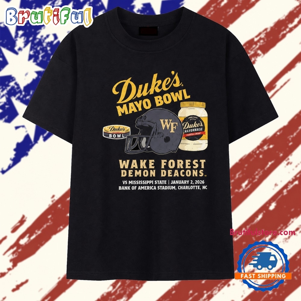 Original Wake Forest Demon Deacons 2026 Dukes Mayo Bowl T Shirt Original Wake Forest Demon Deacons 2026 Dukes Mayo Bowl T Shirt