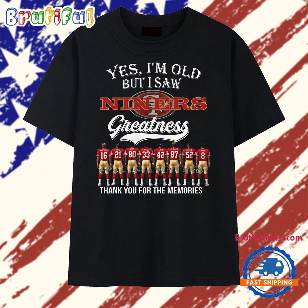 San Francisco 49ers Legends Greatness Thank You For The Memories Graphic T Shirt San Francisco 49ers Legends Greatness Thank You For The Memories Graphic T Shirt