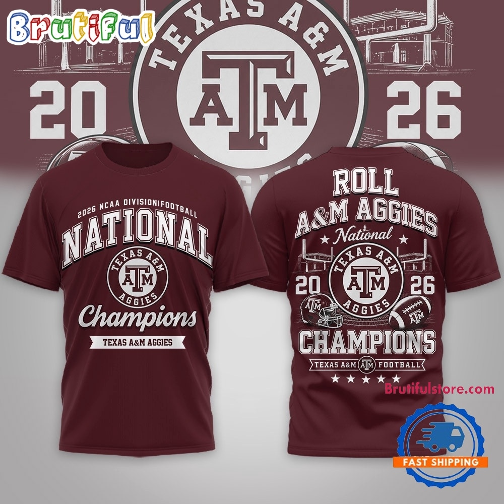 Texas A&M Aggies NCAA Road to Glory 2026 Football Champions 3D Shirt Texas A&M Aggies NCAA Road to Glory 2026 Football Champions 3D Shirt