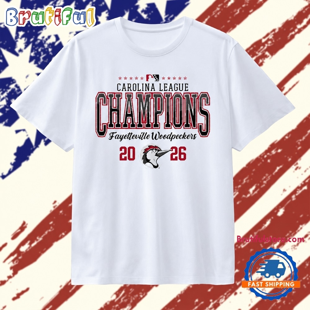 Fayetteville Woodpeckers Merch Carolina League Champions 2026 T Shirt Fayetteville Woodpeckers Merch Carolina League Champions 2026 T Shirt