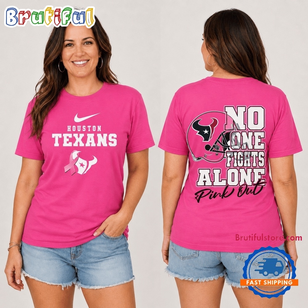Houston Texans NFL No One Fight Alone Pink Out T Shirt Houston Texans NFL No One Fight Alone Pink Out T Shirt