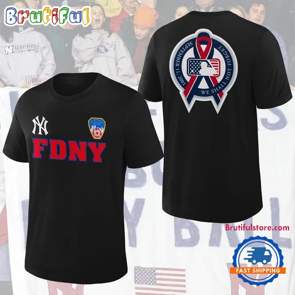 New York Yankees FDNY New York’s Bravest 2026 Limited Edition T Shirt New York Yankees FDNY New York’s Bravest 2026 Limited Edition T Shirt