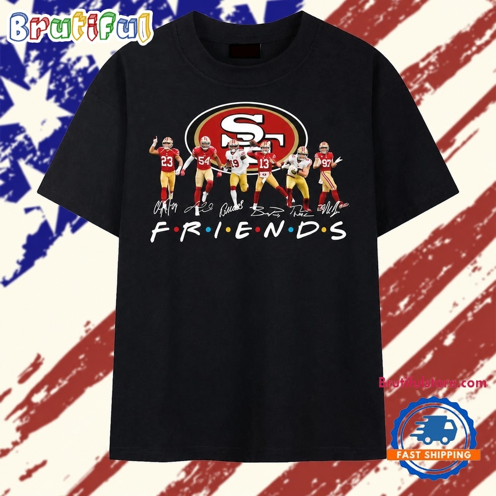 San Francisco 49ers Team Signatures TV Show Parody Graphic T Shirt San Francisco 49ers Team Signatures TV Show Parody Graphic T Shirt