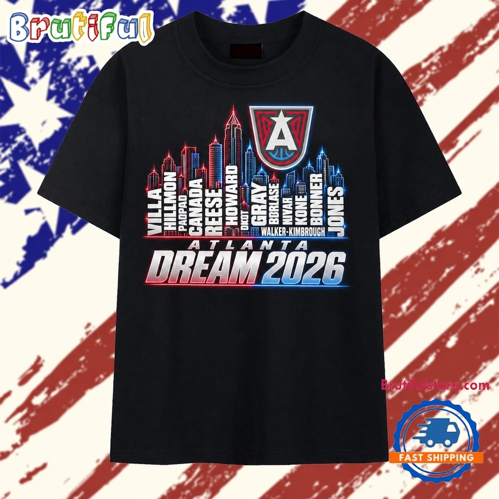 Atlanta Dream 2026 Basketball Skyline Players List T Shirt Atlanta Dream 2026 Basketball Skyline Players List T Shirt