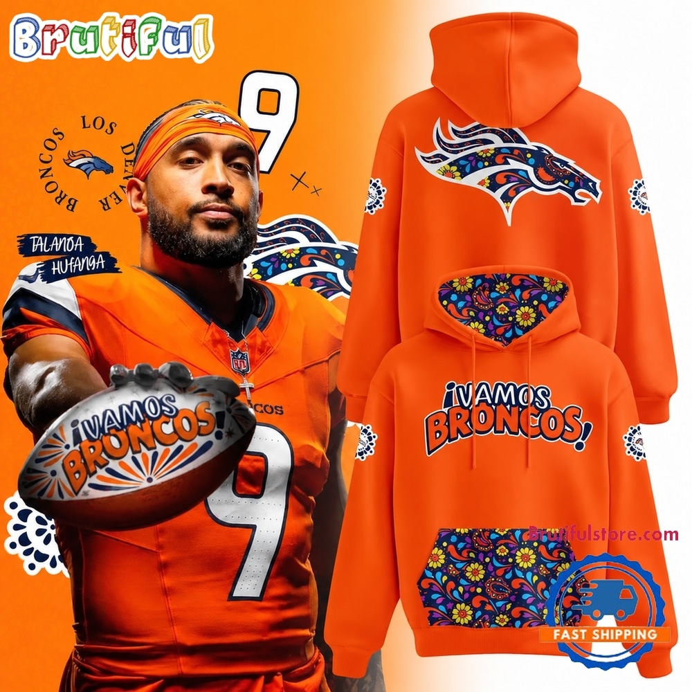Denver Broncos Hispanic Heritage Month 2026 New Design Hoodie Denver Broncos Hispanic Heritage Month 2026 New Design Hoodie
