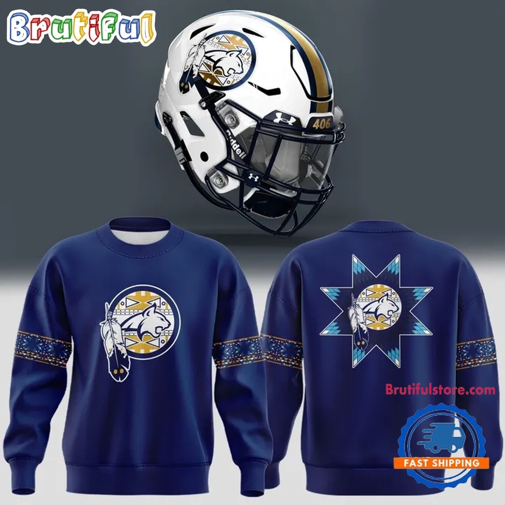 Montana State Bobcats Native American Heritage Month 2026 Sweatshirt Montana State Bobcats Native American Heritage Month 2026 Sweatshirt