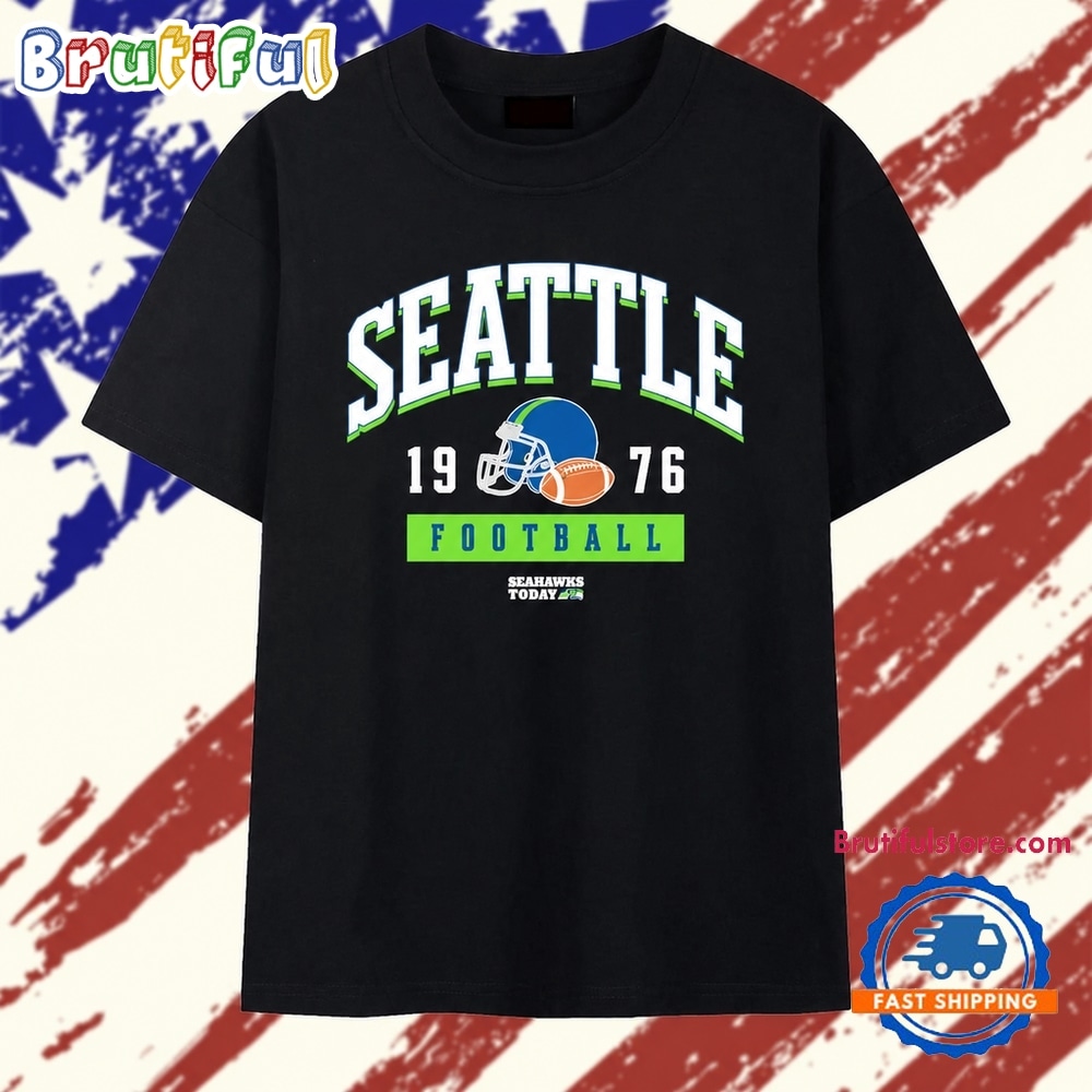 Seattle Seahawks football 1976 today NFL T Shirt Seattle Seahawks football 1976 today NFL T Shirt